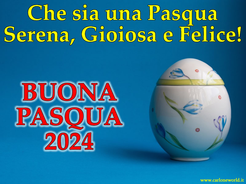 Auguri Buona Pasqua 2024